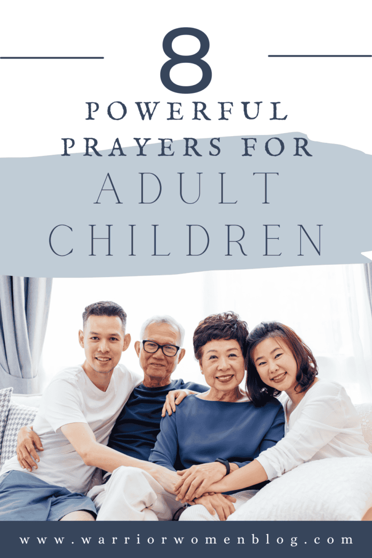 How To Pray For Your Adult Children - 8 Powerful Prayers