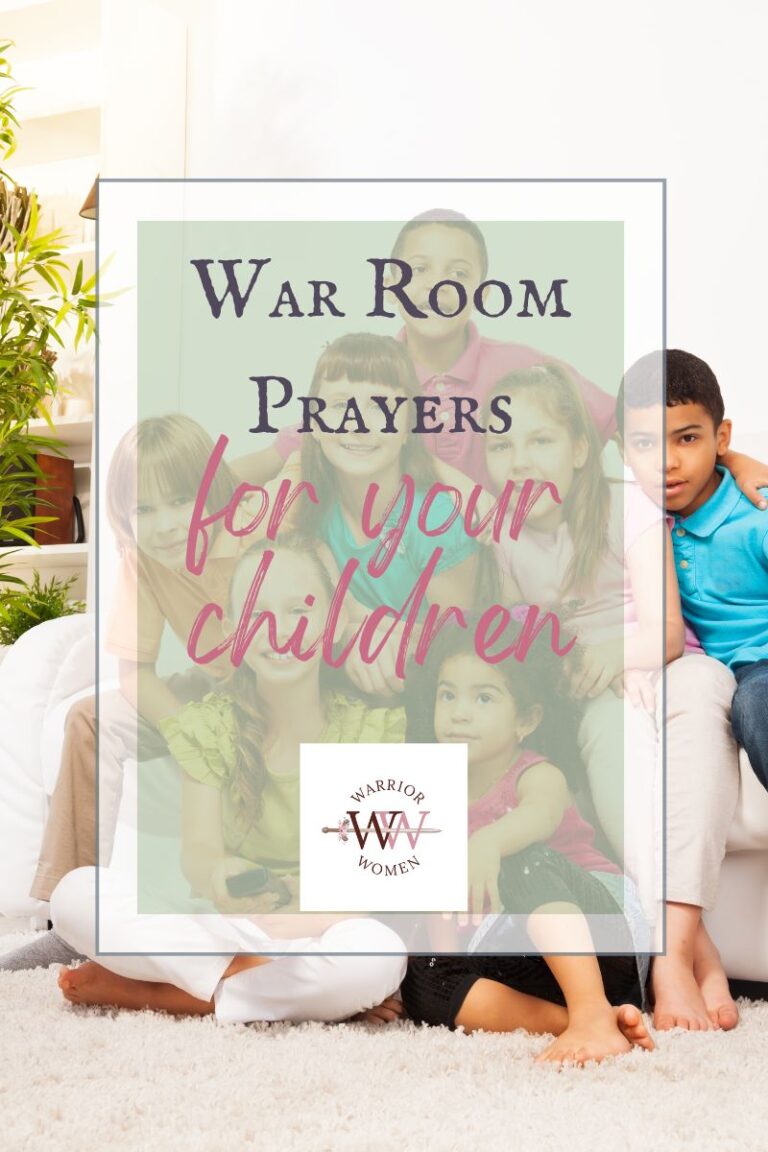 War Room prayers to pray for your children