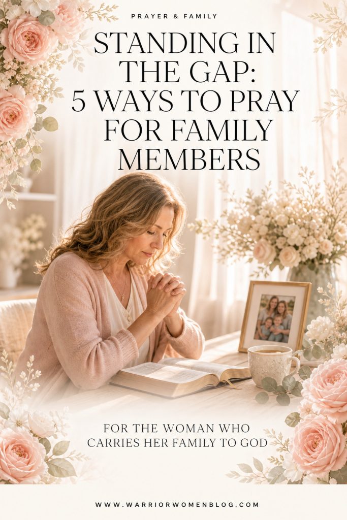 How to pray for family
