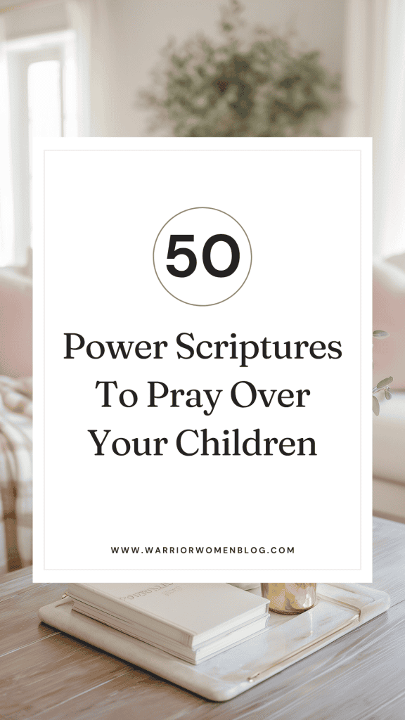 Pinterest pin graphic titled 50 Power Scriptures to Pray Over Your Children, featuring an elegant floral design with a sword and shield.