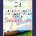 Pray over your teenage son pinterest image