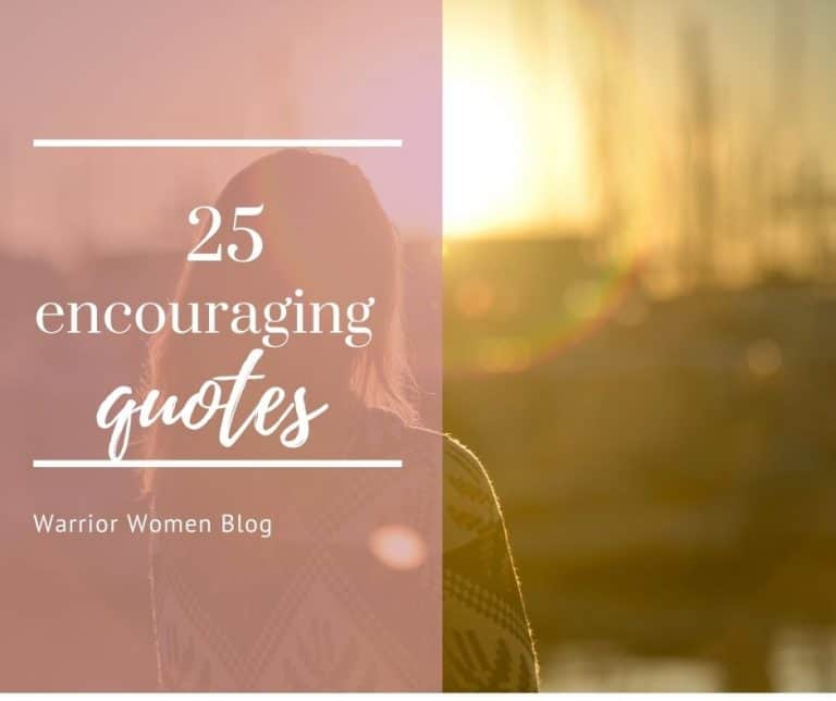 25 Encouraging Quotes